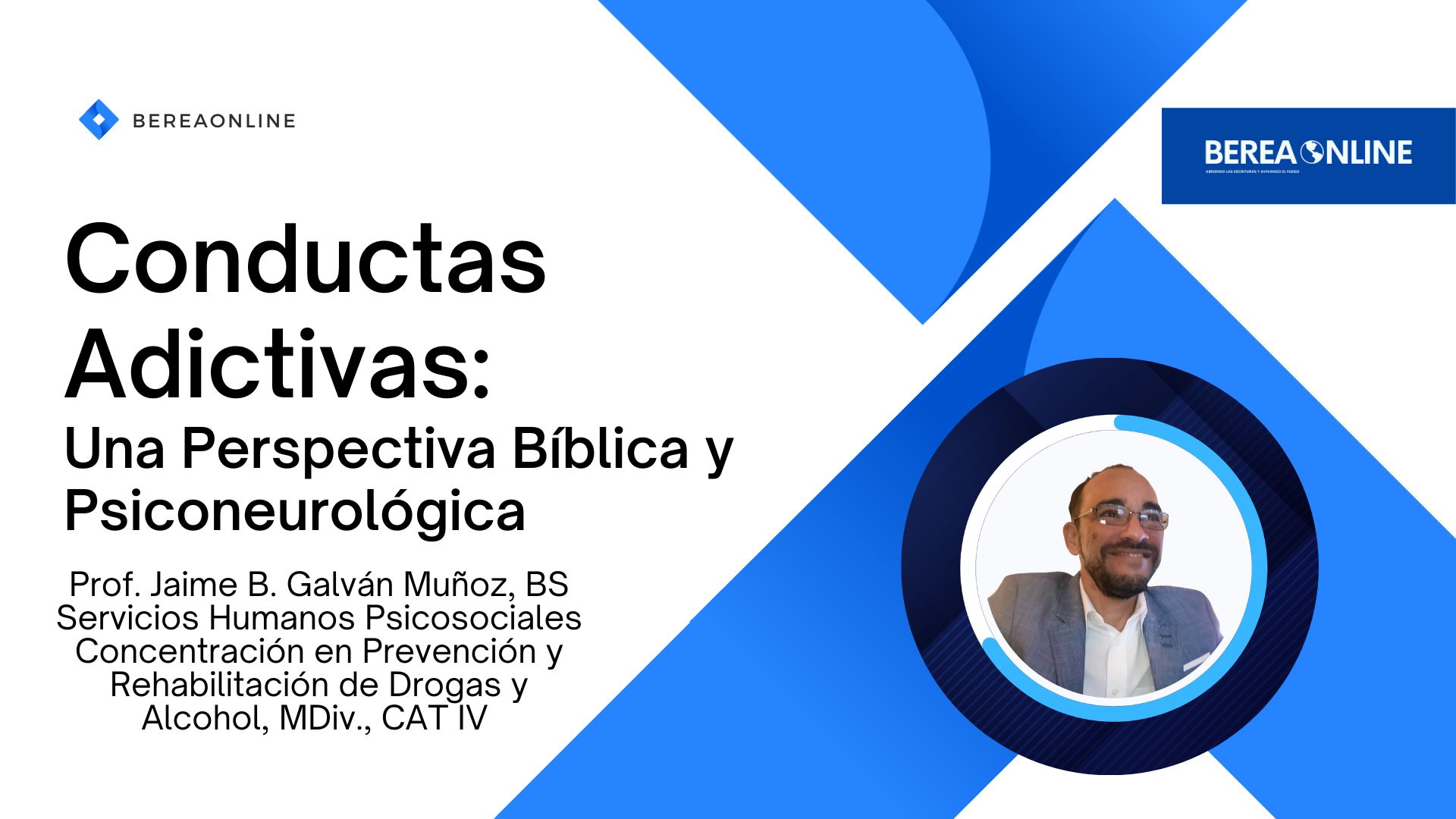 El Por Qué de las Conductas Adictivas: Perspectiva Bíblica/Salubrista