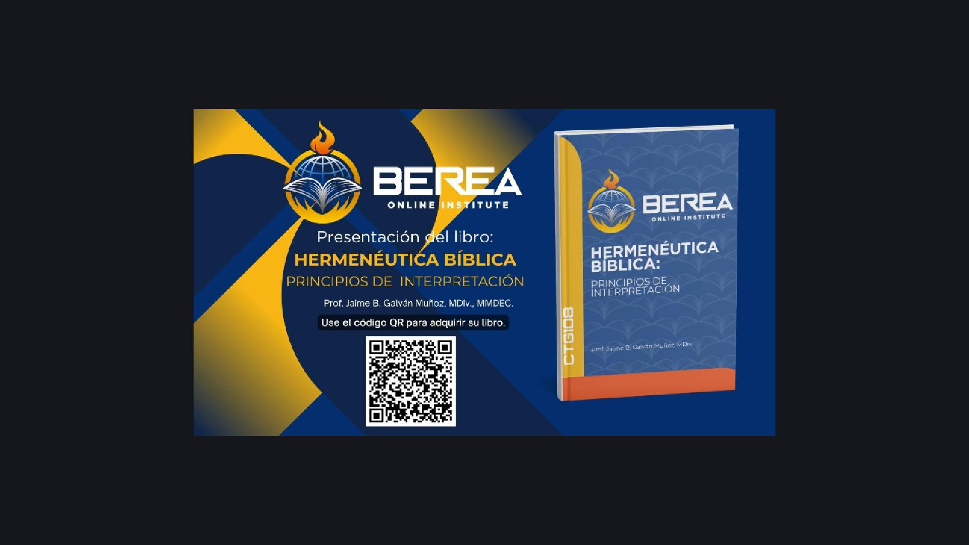 Presentación del libro Hermenéutica Bíblica: Principios de Interpretación